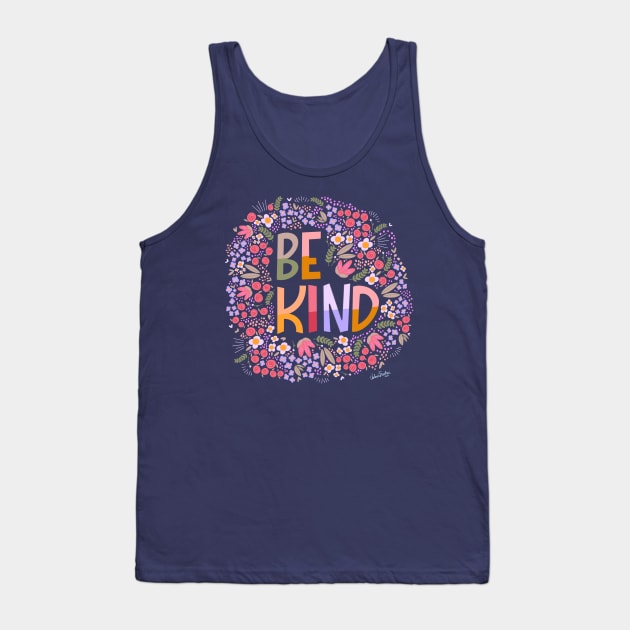 Be kind Tank Top by Valeria Frustaci 